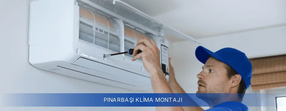 Pınarbaşı İlçemi Baymak Klima Montajı